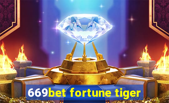 669bet fortune tiger